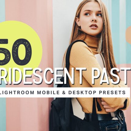 50 Iridescent pastel Lightroom presets and luts